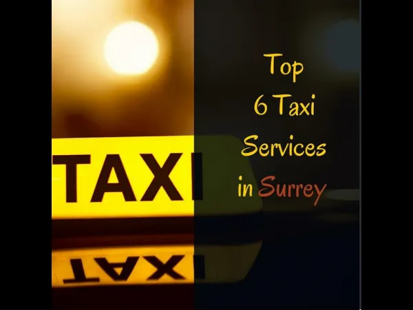 Top 6 taxi services in surrey