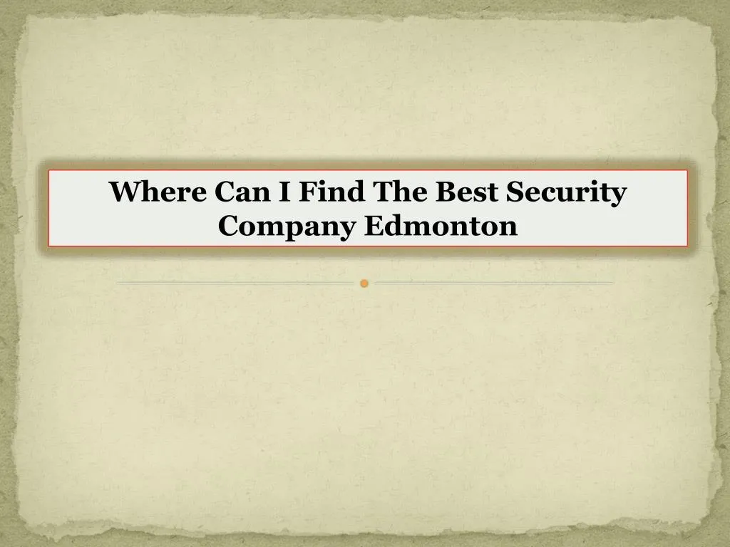 where can i find the best security company