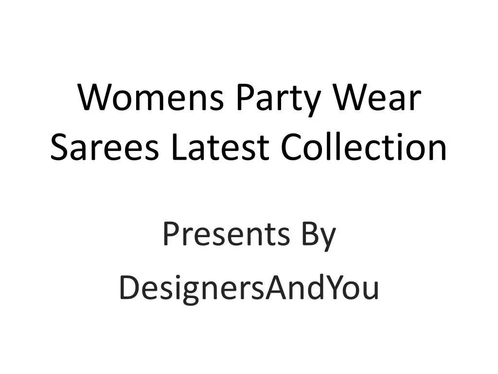 womens party wear sarees latest collection