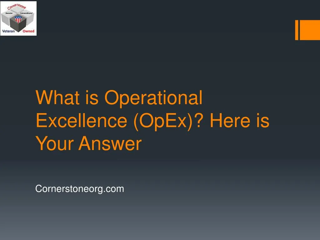 what is operational excellence opex here is your answer
