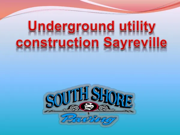 Underground utility construction Sayreville