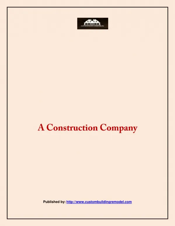 A Construction Company