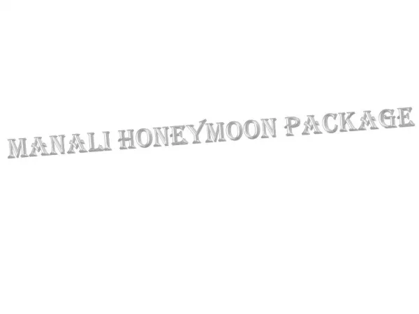 Manali Honeymoon package