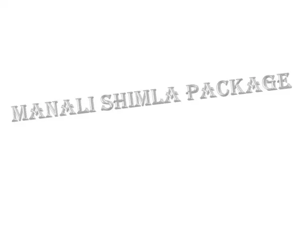 Manali Shimla Package