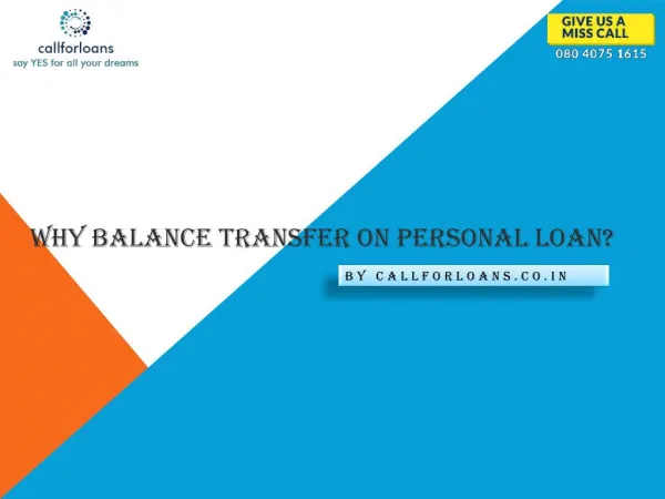 Why Balance Transfer Required On Personal loans - Callforloans™