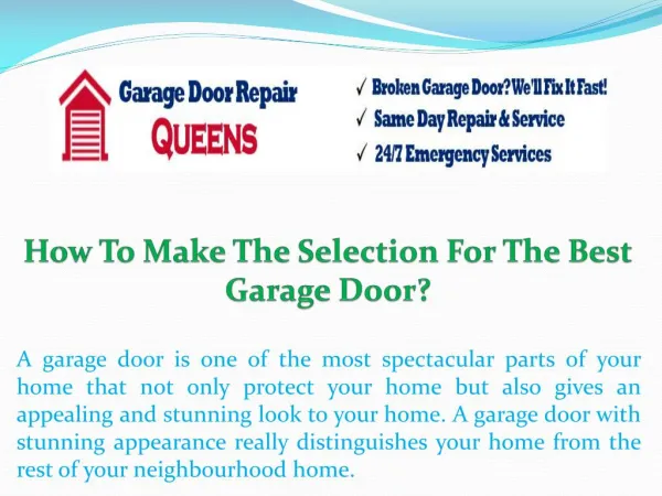How To Make The Selection For The Best Garage Door?