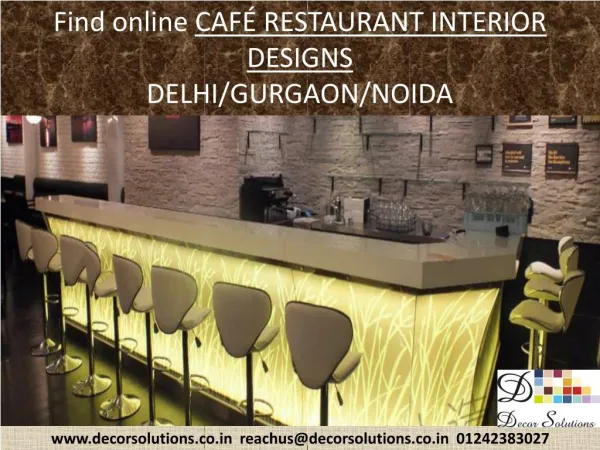 Modern Cafe-Restaurant interior designers Delhi-Noida-Gurgaon, India