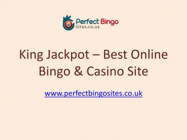 King Jackpot Bingo | £20 Free No Deposit Bingo site | Free Bingo game