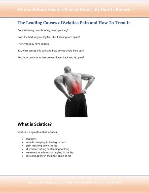 The Leading Causes of Sciatica Pain and How To Treat It