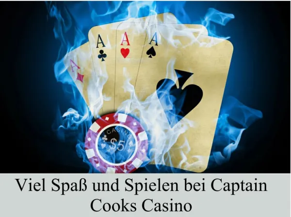 Viel Spaß und Spielen bei Captain Cooks Casino