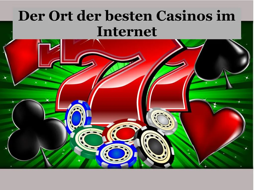 der ort der besten casinos im der ort der besten