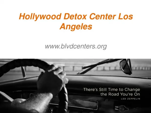Hollywood Detox Center Los Angeles - www.blvdcenters.org