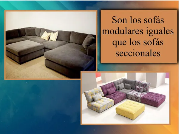 son los sof s modulares iguales