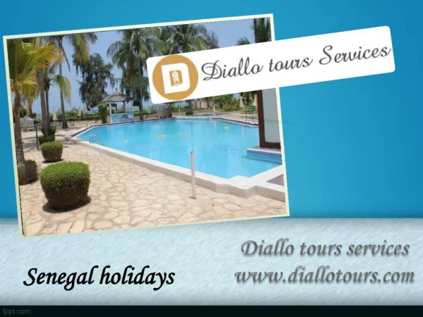West Africa Senegal Holidays with Diallo Tours Services