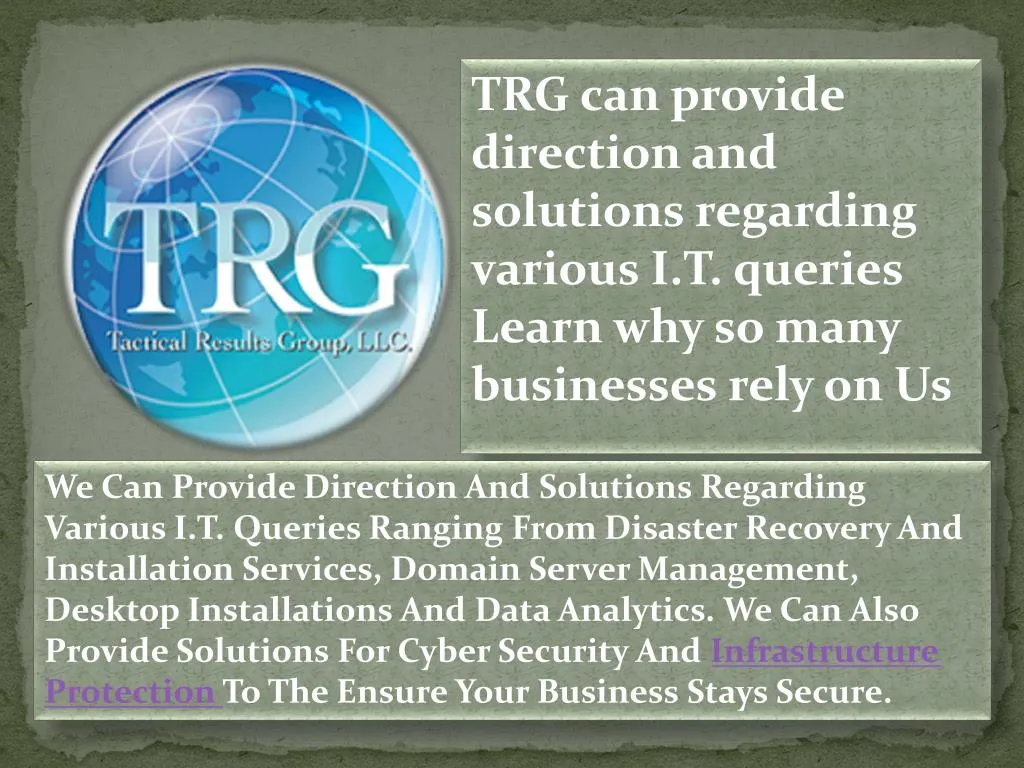 trg can provide direction and solutions regarding