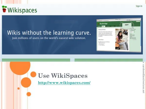 Use WikiSpaces