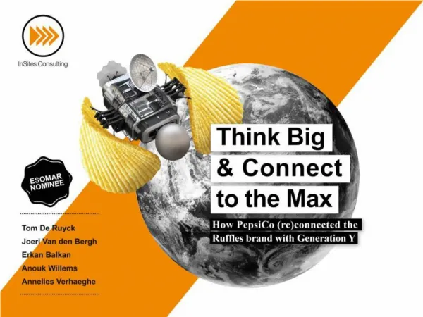 Think Big and Connect to the Max