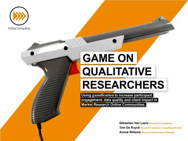Game on Qualitative Researchers