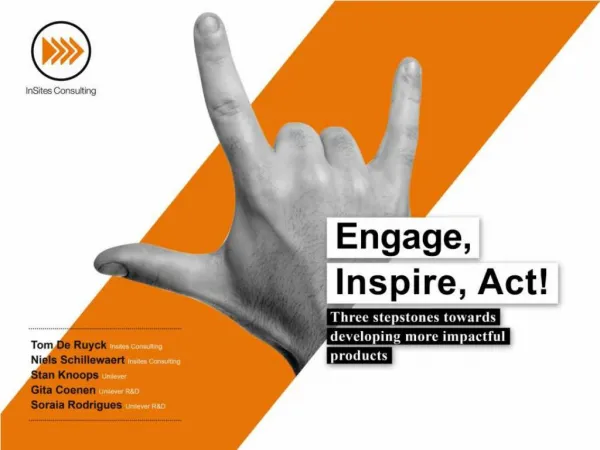 Engage, Inspire, Act: three stepstones towards developing more impactful products