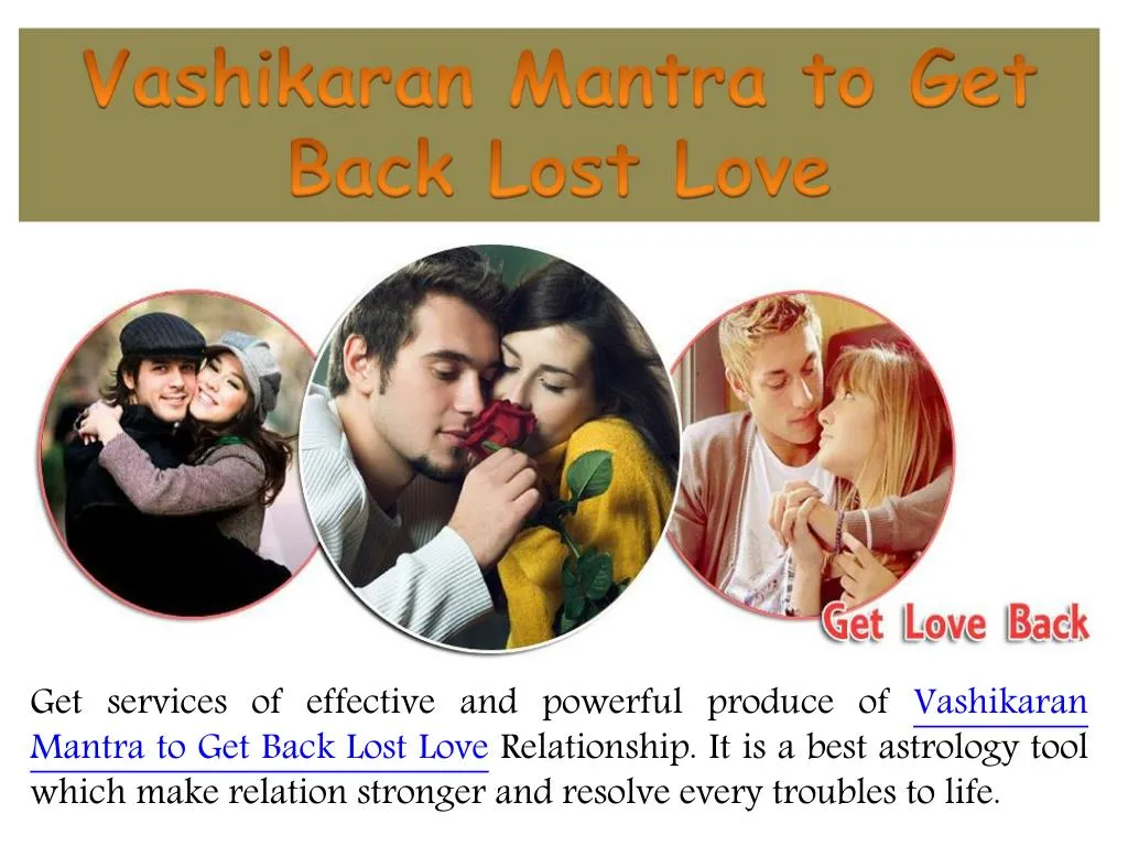 vashikaran mantra to get back lost love