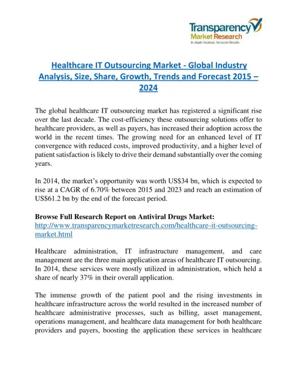 Healthcare IT Outsourcing Market is expected to expand at a CAGR of 6.70% during the period from 2015 to 2024