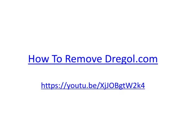 How To Remove Dregol.com