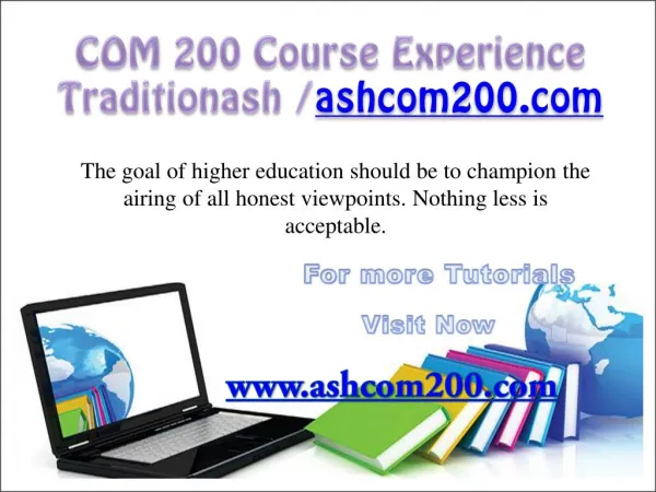 COM 200 Course Experience Traditionash /ashcom200.com