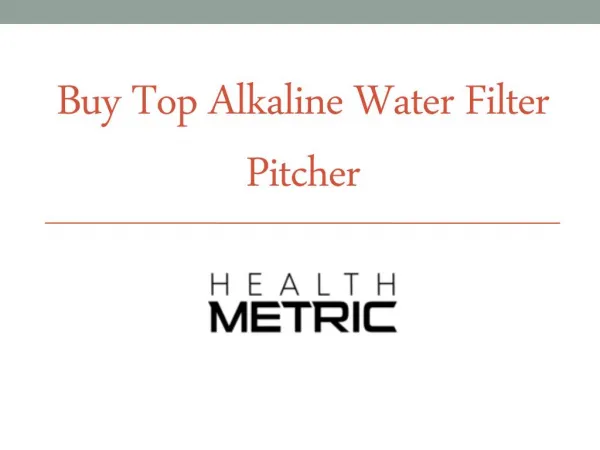Buy Top Alkaline Water Filter Pitcher