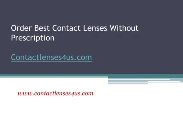 Order Best Contact Lenses Without Prescription - www.contactlenses4us.com