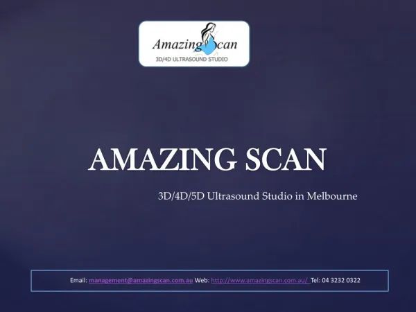 Amazing scan - 3D 4D 5D Ultrasound Melbourne