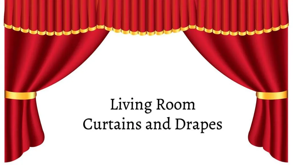 living room curtains and drapes