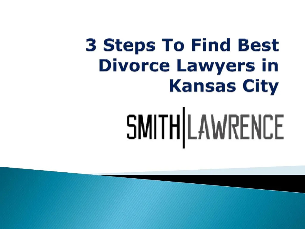 3 steps to find best divorce lawyers in kansas city