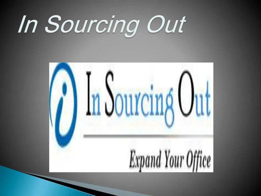 in sourcing out