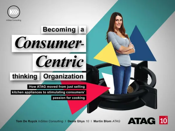 Becoming a Consumer-Centric-Thinking Organization