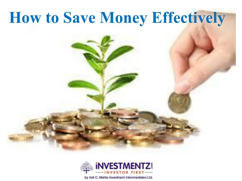 how to save m oney e ffectively