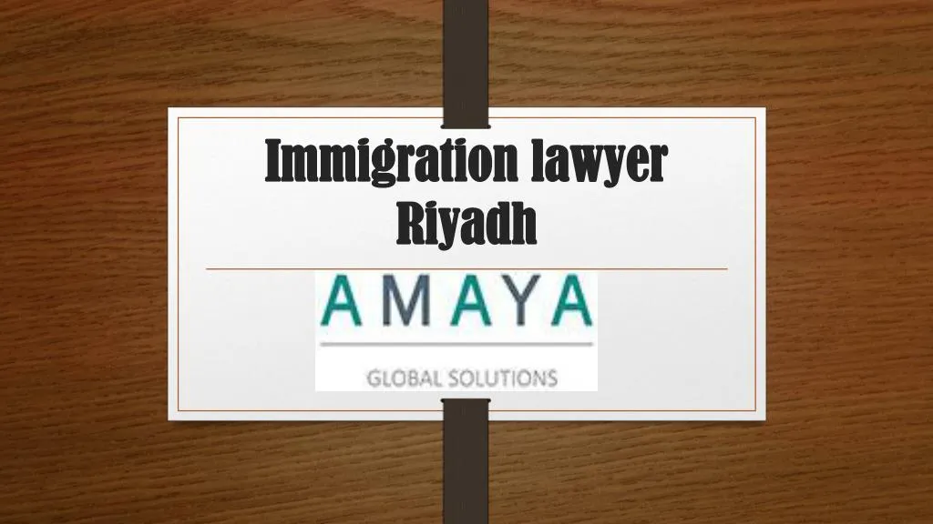 immigration lawyer riyadh