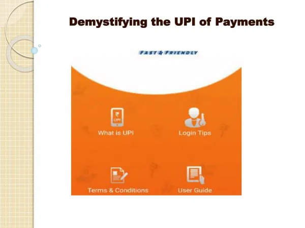 Demystifying the UPI of Payments
