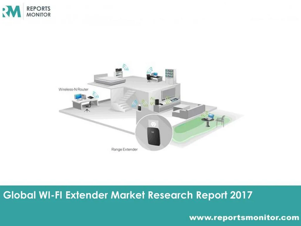 global wi fi extender market research report 2017