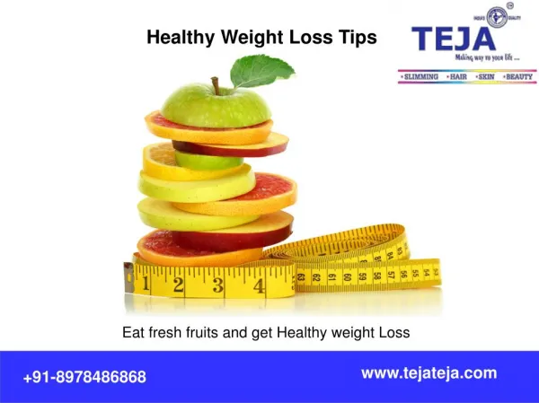 Healthy Weight loss Programs at Teja's