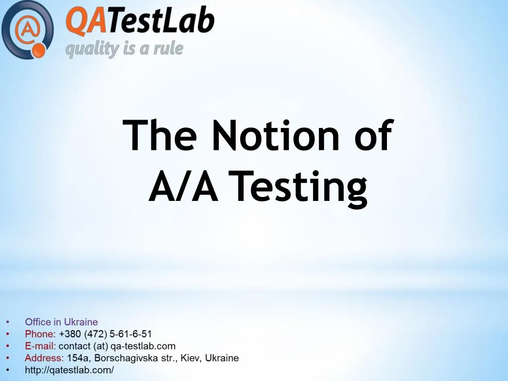 the notion of a a testing