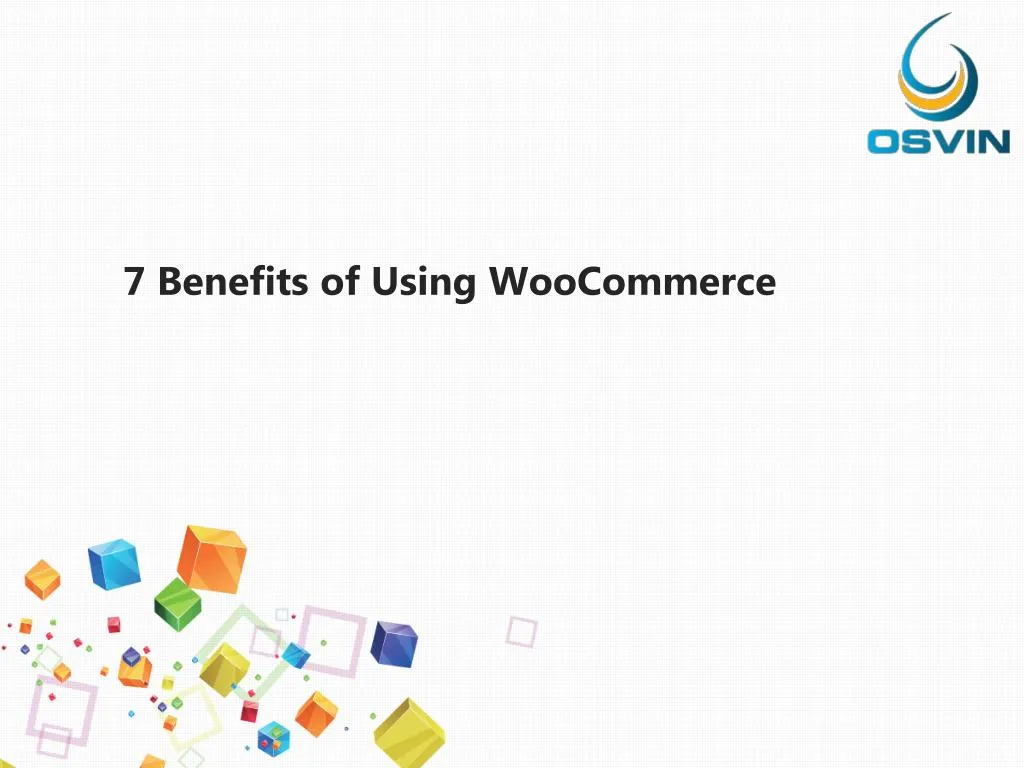 7 benefits of using woocommerce