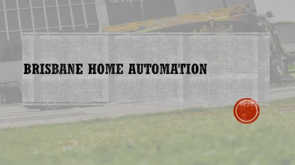 Brisbane Home Automation - The AV King