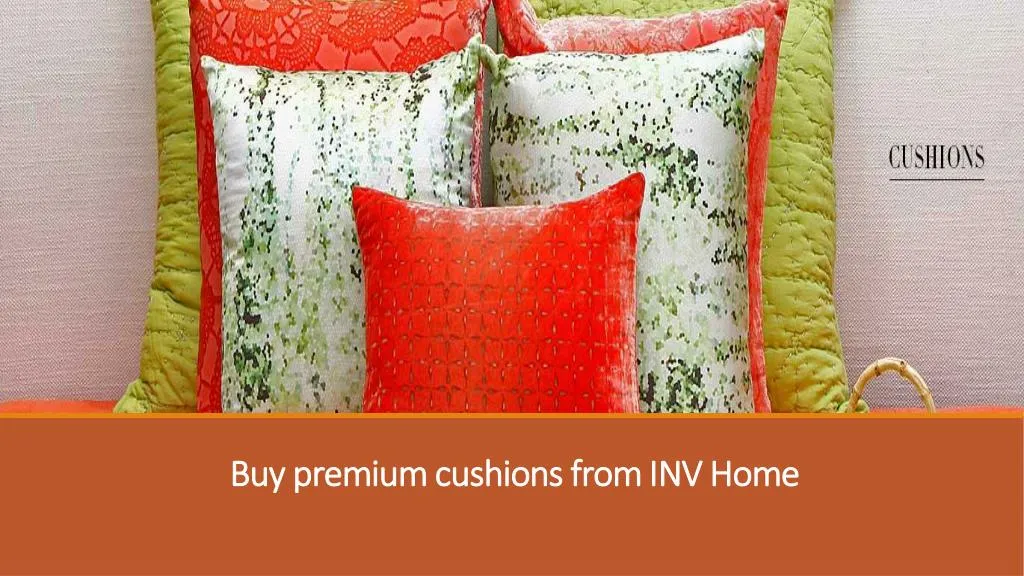 buy premium cushions from inv home