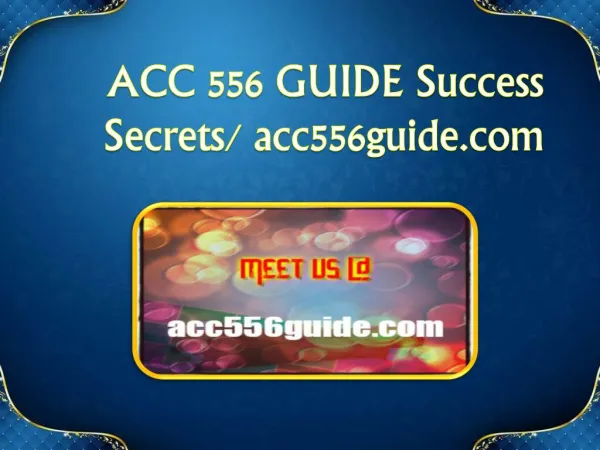 ACC 556 GUIDE Success Secrets/ acc556guide.com