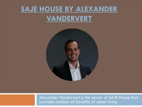 SAJE House by Alexander Vandervert