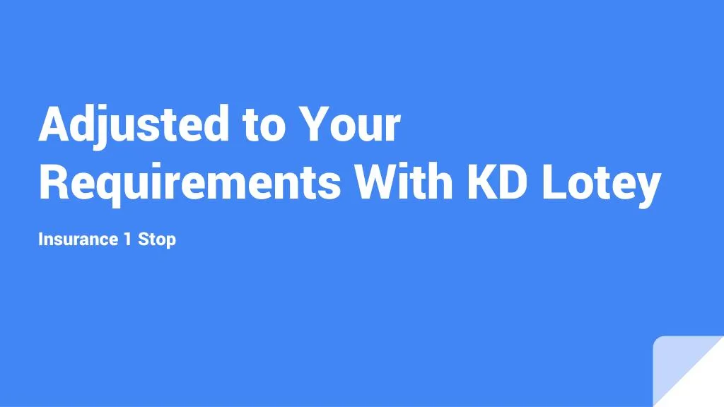 adjusted to your requirements with kd lotey