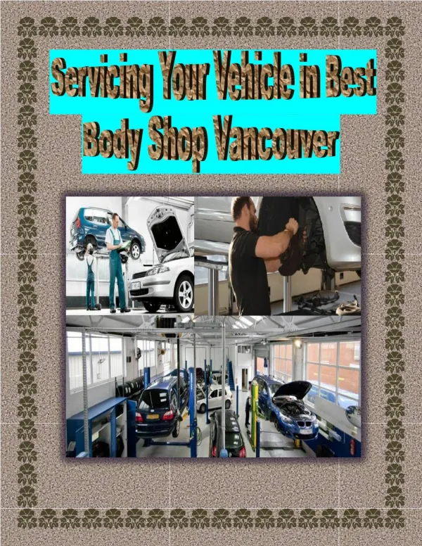 Servicing Your Vehicle in Best Body Shop Vancouver