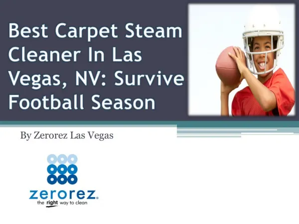 Best Carpet Steam Cleaner In Las Vegas, NV: Survive Football Season