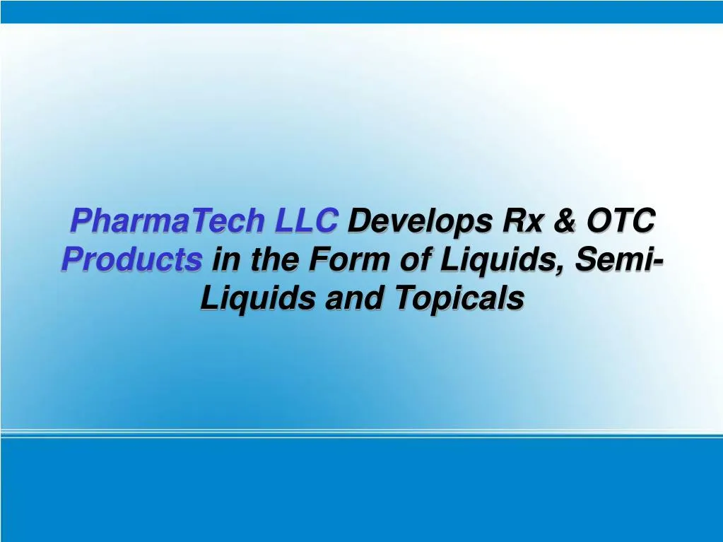 pharmatech llc develops rx otc products