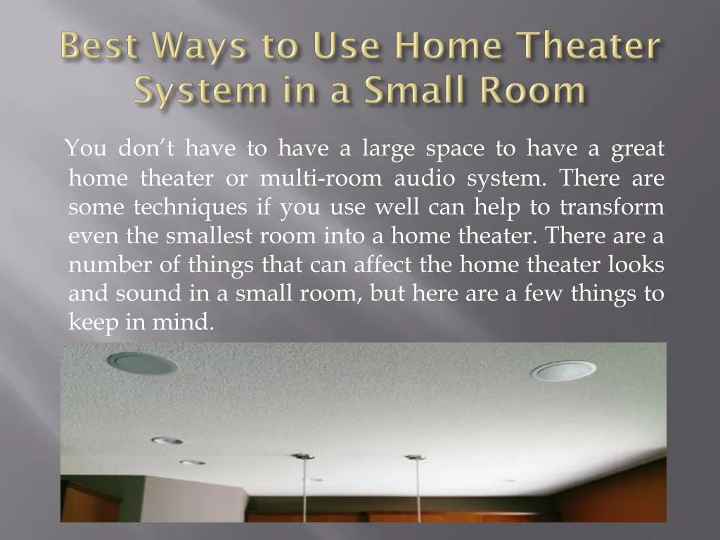 best ways to use home theater system in a small room